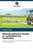 Bibliographische Studie zu synthetischen Pestiziden