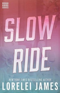 Slow Ride - James, Lorelei
