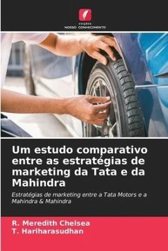 Um estudo comparativo entre as estratégias de marketing da Tata e da Mahindra - Chelsea, R. Meredith;Hariharasudhan, T.