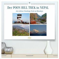 Der POON HILL TREK in NEPAL (hochwertiger Premium Wandkalender 2024 DIN A2 quer), Kunstdruck in Hochglanz