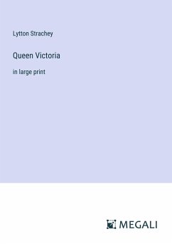 Queen Victoria - Strachey, Lytton