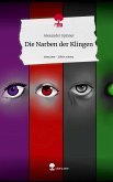 Die Narben der Klingen. Life is a Story - story.one