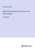 Melmoth Reconciled; Pierre Grassou; The Atheist's Mass