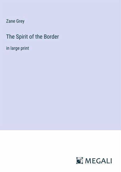 The Spirit of the Border The Spirit of the Border