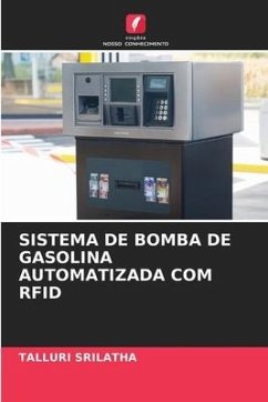 SISTEMA DE BOMBA DE GASOLINA AUTOMATIZADA COM RFID - SRILATHA, TALLURI