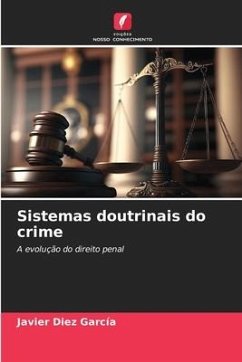 Sistemas doutrinais do crime - Díez García, Javier