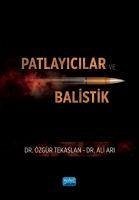 Patlayicilar ve Balistik - Arici, Ali