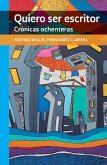 Quiero ser escritor (eBook, ePUB) Quiero ser escritor (eBook, ePUB)