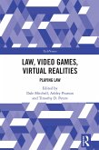 Law, Video Games, Virtual Realities (eBook, ePUB)