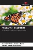 RESEARCH SEEDBEDS