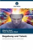 Begabung und Talent: