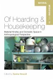 Of Hoarding and Housekeeping (eBook, ePUB)