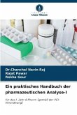 Ein praktisches Handbuch der pharmazeutischen Analyse-I