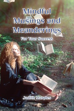 Mindful Musings and Meanderings - Marples, Judith