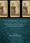 The Familial Occult (eBook, ePUB)