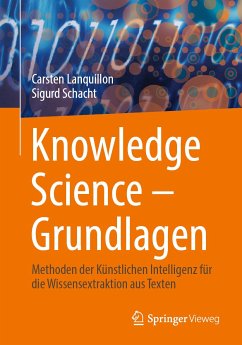 Knowledge Science – Grundlagen (eBook, PDF) - Lanquillon, Carsten; Schacht, Sigurd