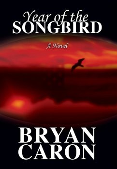 Year of the Songbird - Caron, Bryan