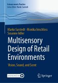 Multisensory Design of Retail Environments (eBook, PDF)