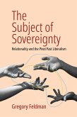 The Subject of Sovereignty (eBook, ePUB)