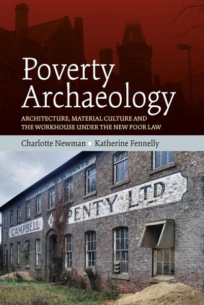 Poverty Archaeology (eBook, ePUB) Poverty Archaeology (eBook, ePUB)