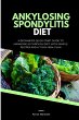 Ankylosing Spondylitis Diet - Bild 1