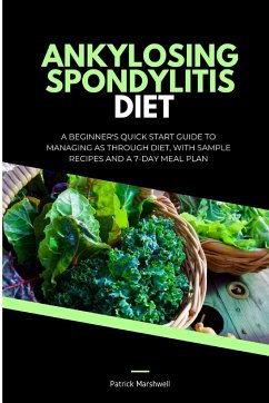 Ankylosing Spondylitis Diet - Marshwell, Patrick