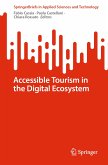 Accessible Tourism in the Digital Ecosystem (eBook, PDF)