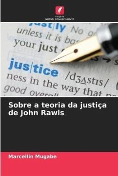 Sobre a teoria da justiça de John Rawls - Mugabe, Marcellin