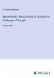 Bygone Beliefs; Being a Series of... - Bild 1