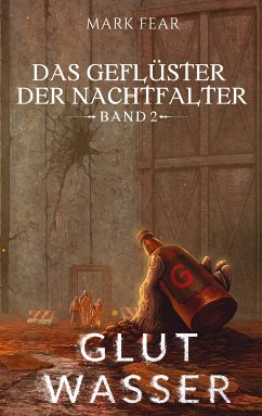 Das Geflüster der Nachtfalter (eBook, ePUB) - Fear, Mark