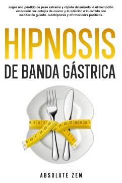 Hipnosis de banda gástrica (eBook, ePUB) - Absolute Zen