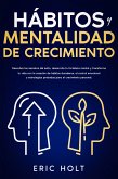 Hábitos y Mentalidad de Crecimiento (eBook, ePUB)