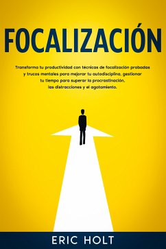 Focalización (eBook, ePUB) - Holt, Eric