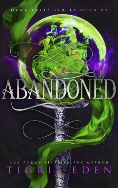 Abandoned (eBook, ePUB) - Eden, Tigris