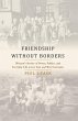 Friendship without Borders (eBook, ePUB) - Bild 1