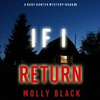 If I Return (A Ruby Hunter FBI Suspense Thriller—Book 5) (MP3-Download)
