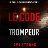 Le Code Trompeur (Un thriller FBI Remi Laurent – Livre 5) (MP3-Download)