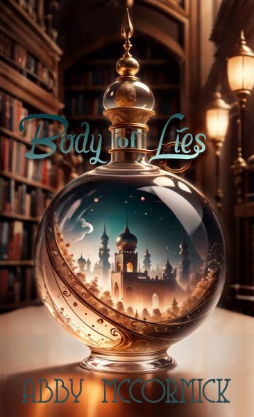 Body of Lies (The Rise of Jinn, #2) (eBook, ePUB)