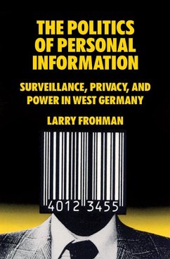 Cover The Politics of Personal Information (eBook, ePUB)