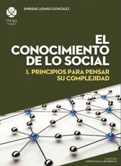 El conocimiento de lo social (eBook, ePUB) - Luengo González, Enrique