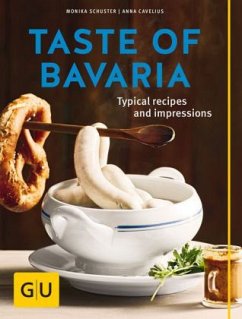 Taste of Bavaria (Mängelexemplar) - Schuster, Monika;Cavelius, Anna