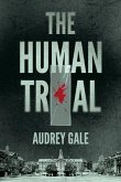 The Human Trial (eBook, ePUB)