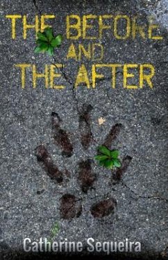 The Before and The After (eBook, ePUB) - Sequeira, Catherine