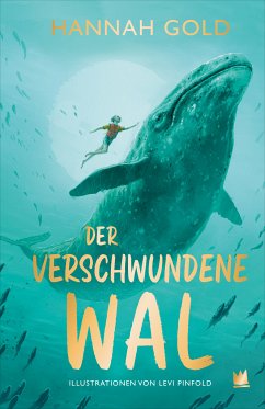 Der verschwundene Wal (eBook, ePUB) - Gold, Hannah