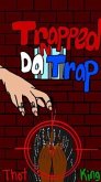 Trapped N Da Trap (eBook, ePUB)