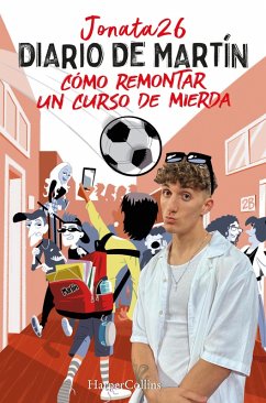 Cover Diario de Martín. Cómo remontar un curso de mierda (eBook, ePUB)