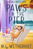 Paws on the Pier (eBook, ePUB)