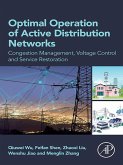 Optimal Operation of Active Distribution Networks (eBook, ePUB)