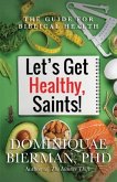 Let's Get Healthy, Saints! (eBook, ePUB)