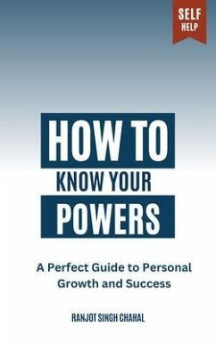 How to Know Your Powers (eBook, ePUB) - Chahal, Ranjot Singh